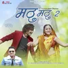 About Mathu Mathu 2 (feat. Prashaan G, Divya Negi) Song